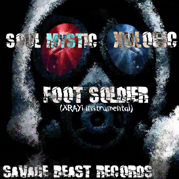 Soul Mystic and XULOGIC - Foot Soldier (XRAYi Instrumental)