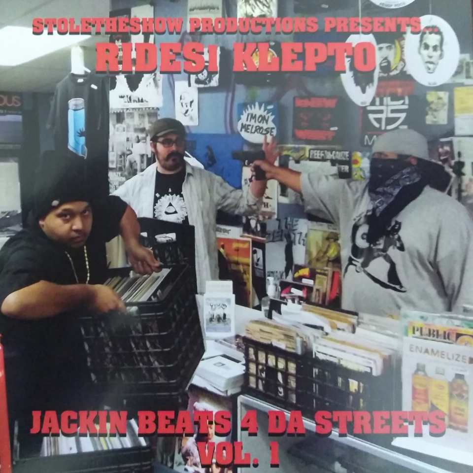 Jackin Beats 4 Da Streets by Rides1 Klepto courtesy of Stole the Show Productions 